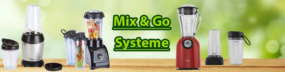 Standmixer - Mix & Go Systeme